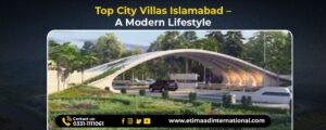 Top-City-Villas-Islamabad-–-A-Modern-Lifestyle