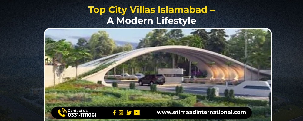 Top-City-Villas-Islamabad-–-A-Modern-Lifestyle