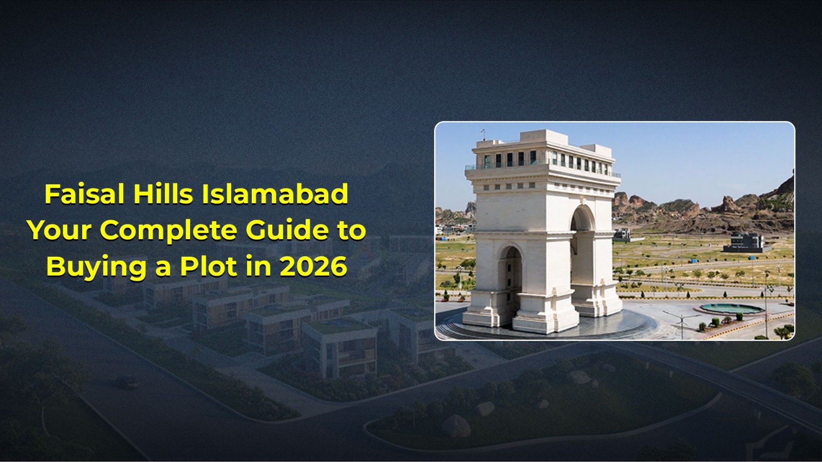 Faisal Hills Islamabad Your Complete Guide to Buying a Plot in 2026